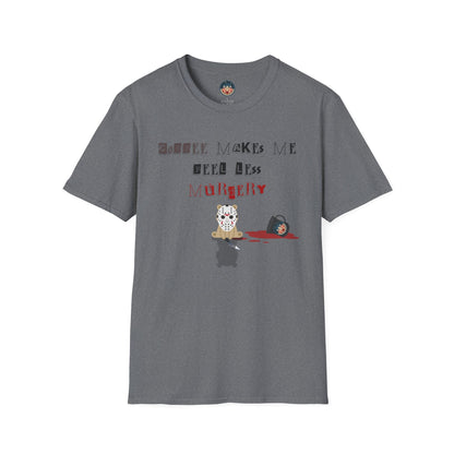 "Coffee Makes Me Less" Soft-style T-Shirt - From Freedom Bear Coffee LLC - Just $19.99! Shop now at Freedom Bear Coffee LLC
