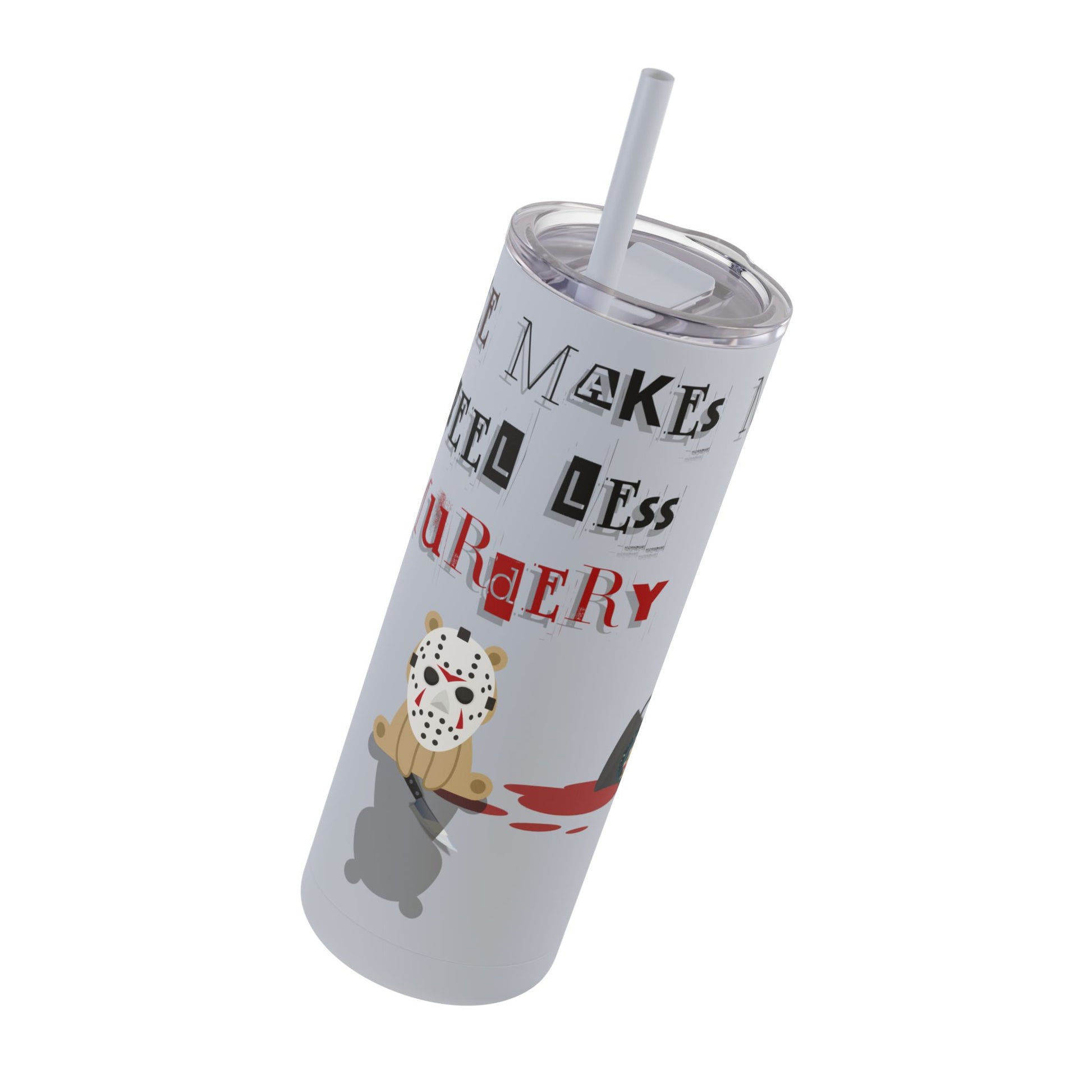 Coffee Stops Murder Halloween Skinny Matte Tumbler, 20oz - From Freedom Bear Coffee LLC - Just $29.99! Shop now at Freedom Bear Coffee LLC