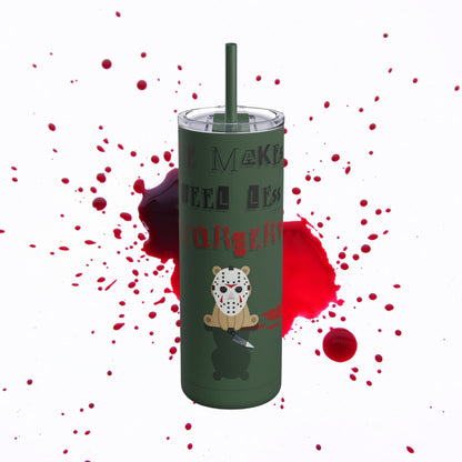 Coffee Stops Murder Halloween Skinny Matte Tumbler, 20oz - From Freedom Bear Coffee LLC - Just $29.99! Shop now at Freedom Bear Coffee LLC