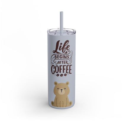 Coffee- Life Skinny Matte Tumbler, 20oz - From Freedom Bear Coffee LLC - Just $29.99! Shop now at Freedom Bear Coffee LLC