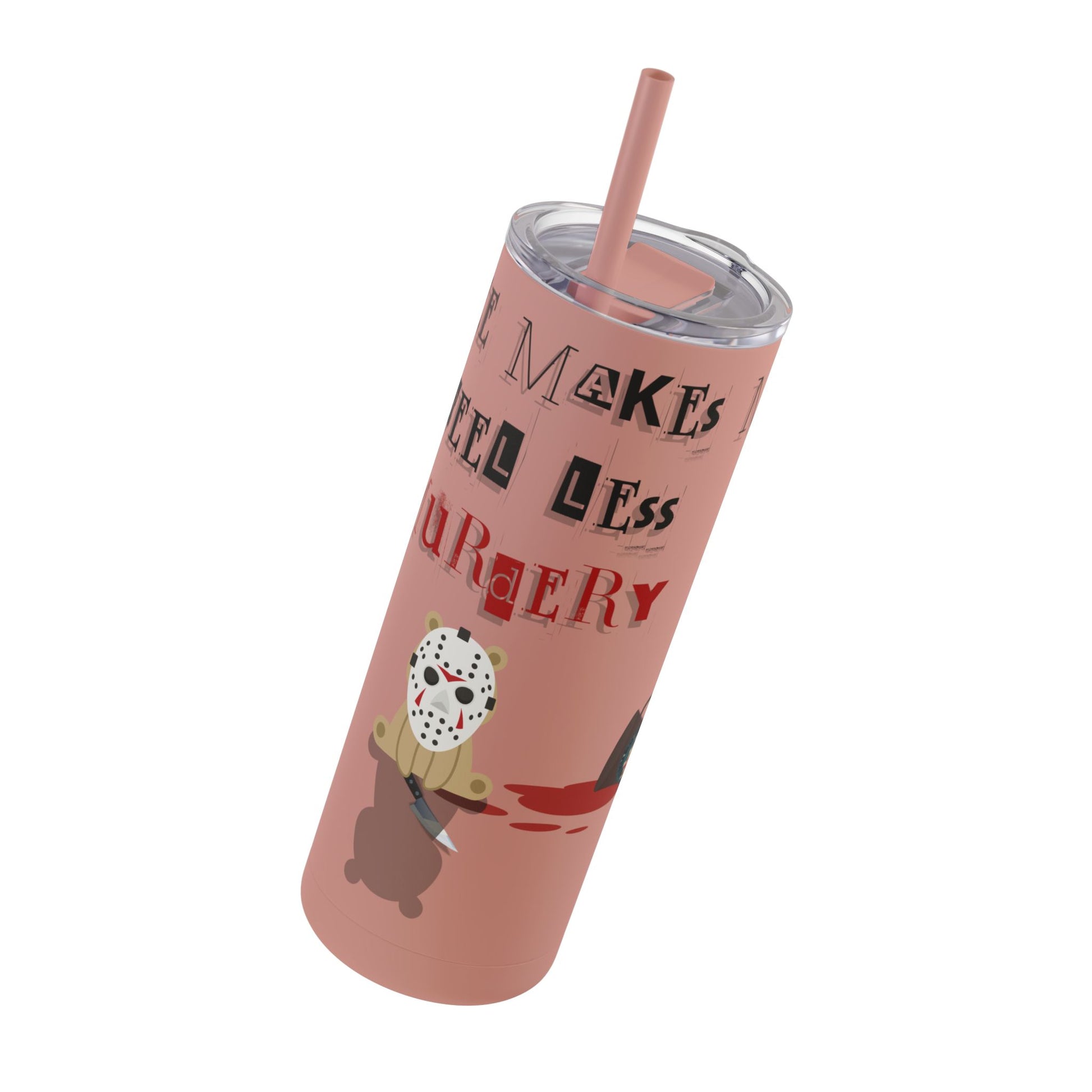 Coffee Stops Murder Halloween Skinny Matte Tumbler, 20oz - From Freedom Bear Coffee LLC - Just $29.99! Shop now at Freedom Bear Coffee LLC