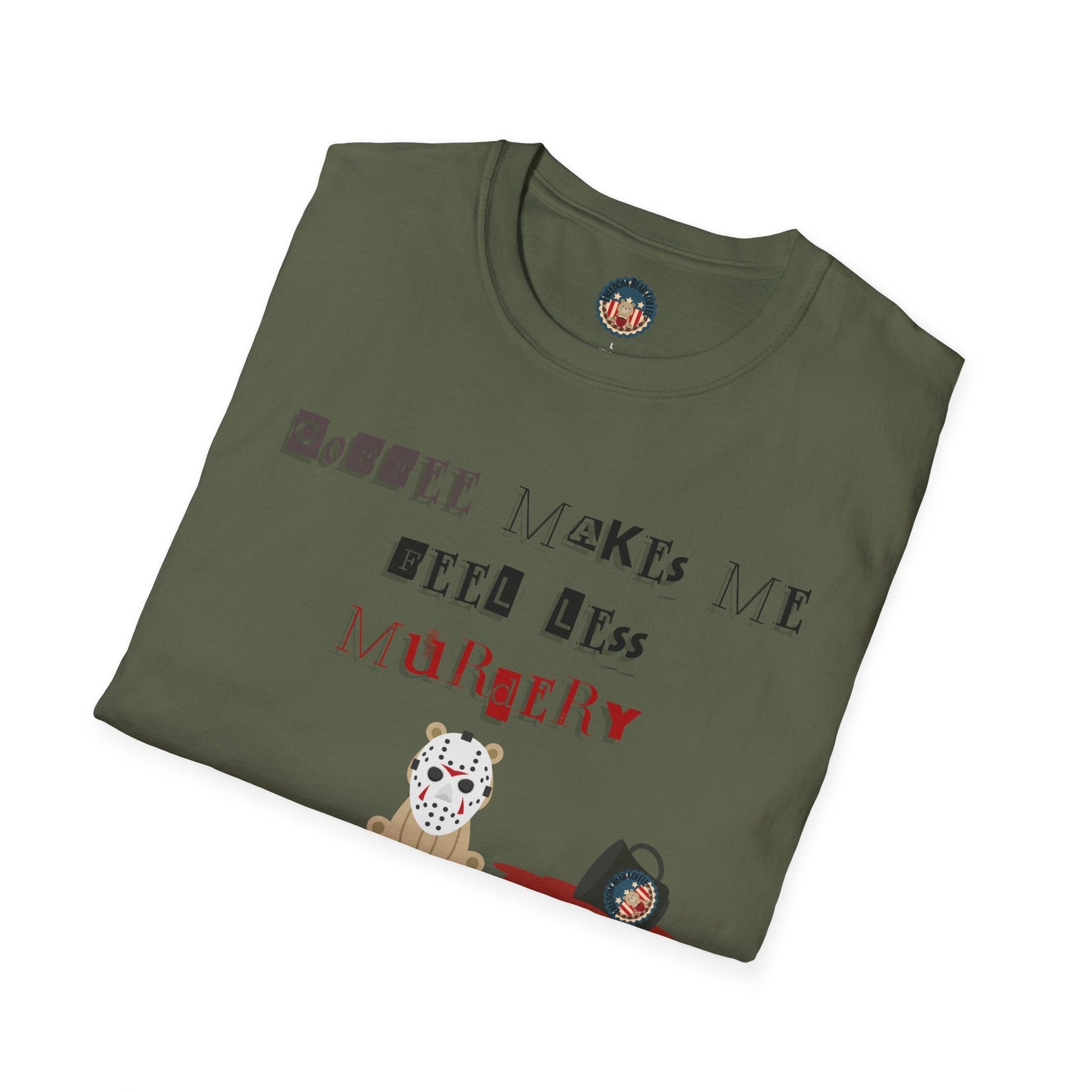 "Coffee Makes Me Less" Soft-style T-Shirt - From Printify - Just $19.99! Shop now at Freedom Bear Coffee LLC