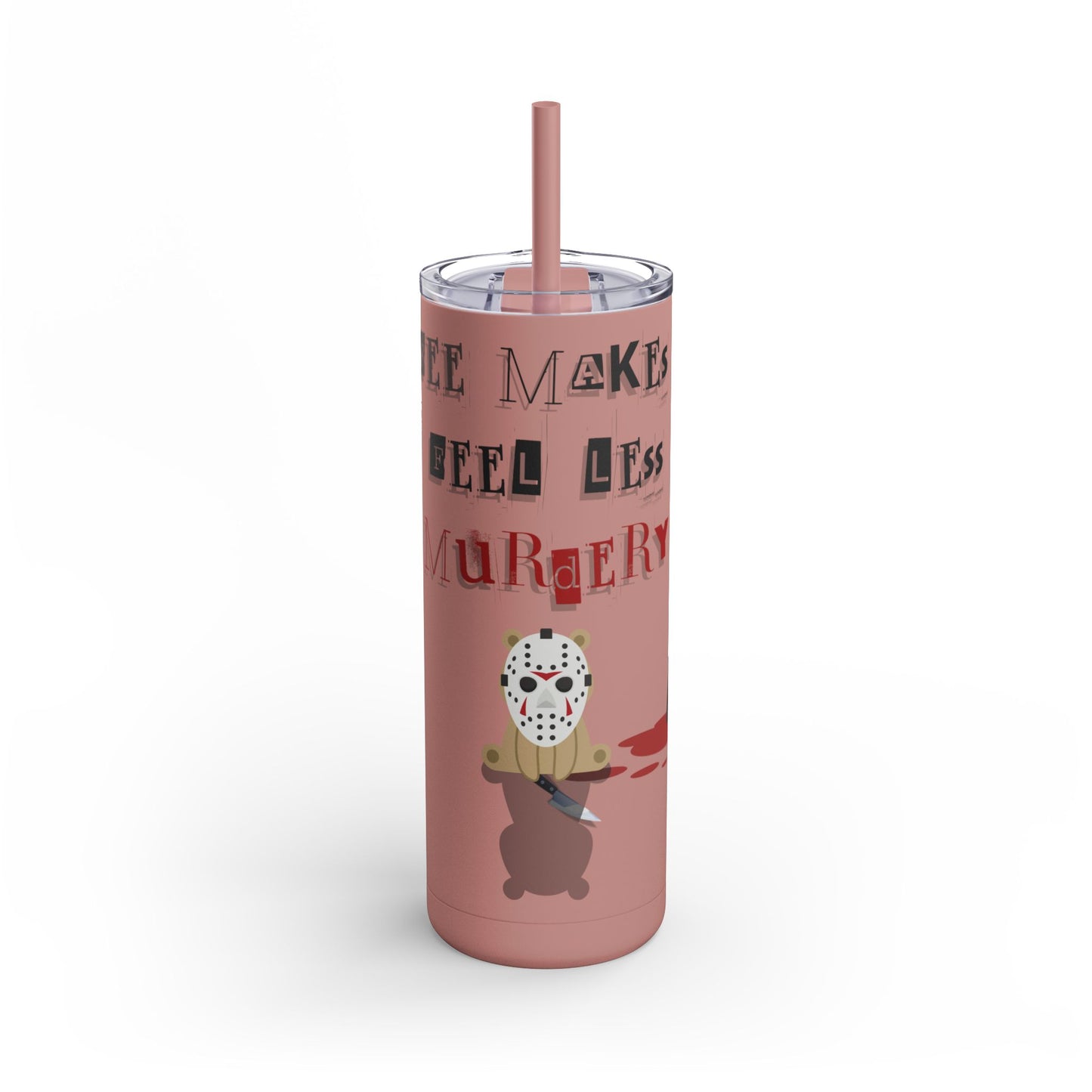 Coffee Stops Murder Halloween Skinny Matte Tumbler, 20oz - From Freedom Bear Coffee LLC - Just $29.99! Shop now at Freedom Bear Coffee LLC